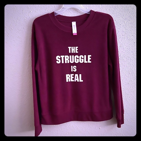 The struggle is real sweatshirt - Picture 1 of 2